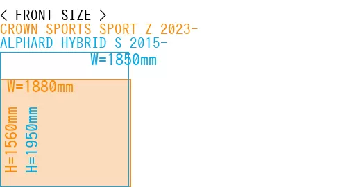 #CROWN SPORTS SPORT Z 2023- + ALPHARD HYBRID S 2015-